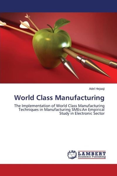 Cover for Hejaaji Adel · World Class Manufacturing (Pocketbok) (2015)