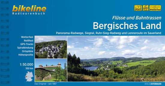 Cover for Esterbauer · Bikeline: Flüsse und Bahntrassen Bergisches Land: Panorama-Radwege, Siegtal, Ruhr-Sieg-Radweg und Lenneroute im Sauerland (Book) (2017)
