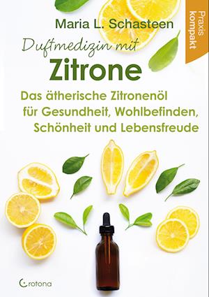 Cover for Maria L. Schasteen · Duftmedizin Mit Zitrone (Book)