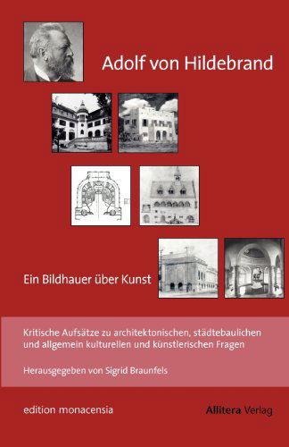 Cover for Adolf Von Hildebrand · Adolf Von Hildebrand - Ein Bildhauer Über Kunst (Paperback Book) [German edition] (2011)