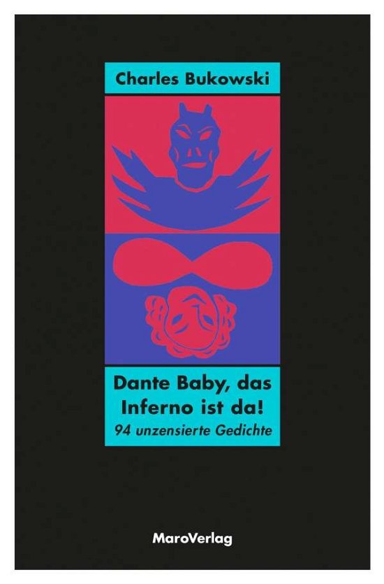 Cover for Bukowski · Dante Baby, das Inferno ist da (Bog)