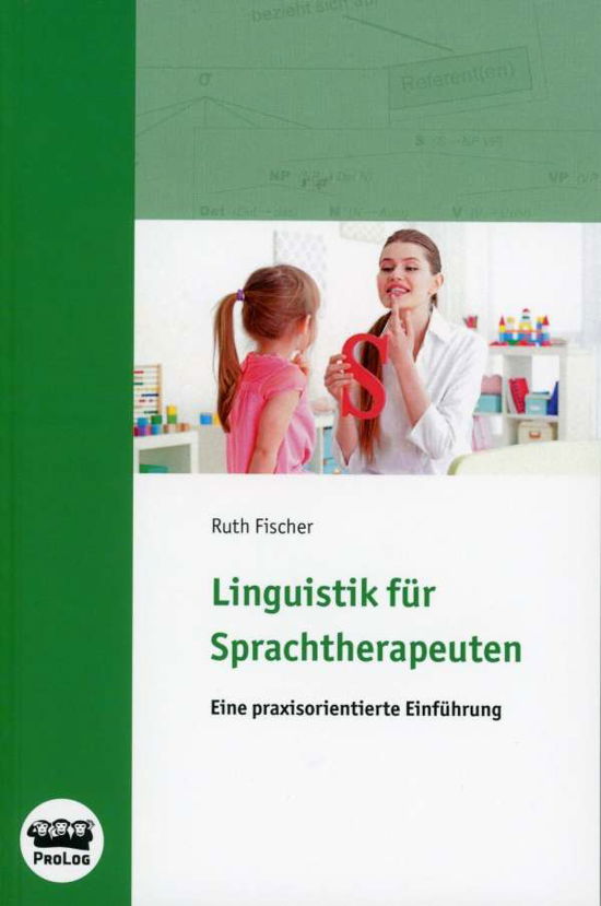 Cover for Ruth Fischer · Linguistik f?r Sprachtherapeuten (Paperback Bog) (2014)