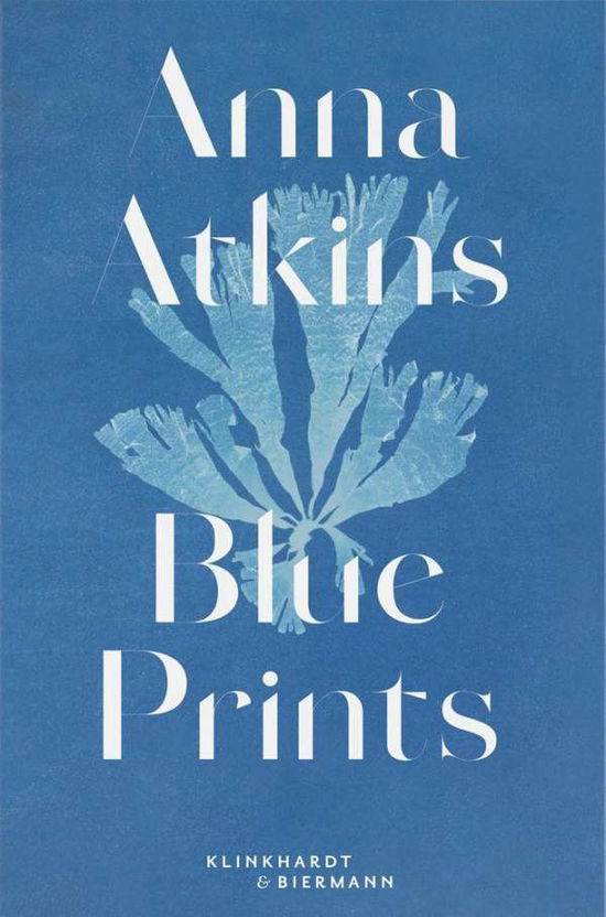 Cover for Rolf Sachsse · Anna Atkins (Hardcover Book) (2021)