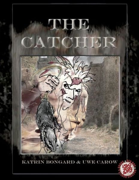 Cover for Uwe Carow · The Catcher (Pocketbok) (2015)