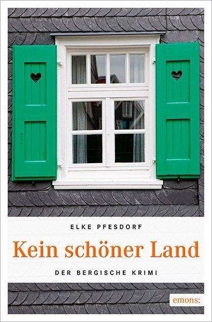 Cover for Pfesdorf · Kein schöner Land (Book)
