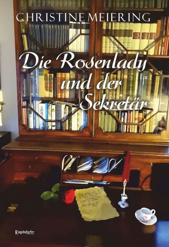 Cover for Meiering · Die Rosenlady und der Sekretär (Book)