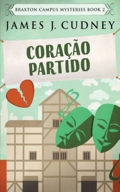 Cover for Next Chapter · Coração Partido (Paperback Book) (2021)