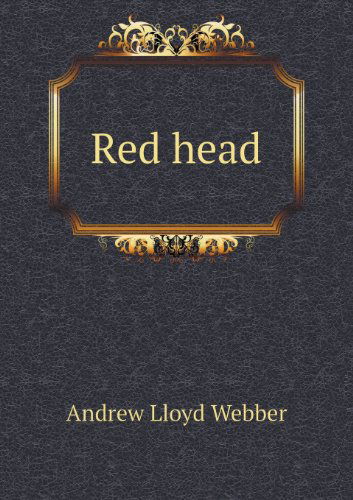 Cover for Andrew Lloyd Webber · Red Head (Pocketbok) (2013)