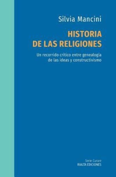 Cover for Silvia Mancini · Historia de las religiones (Pocketbok) (2019)