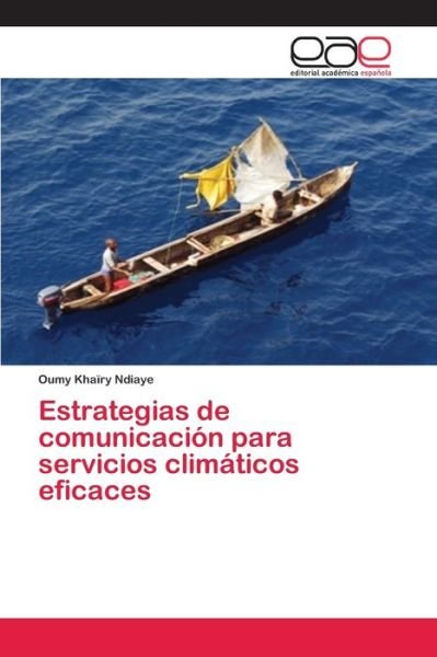 Cover for Ndiaye · Estrategias de comunicación para (Bog) (2020)