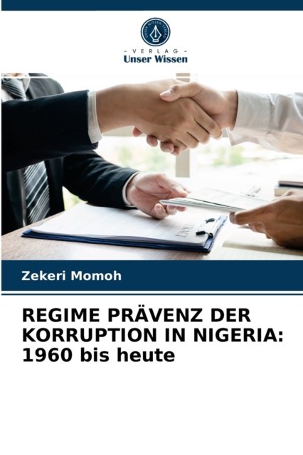 Cover for Zekeri Momoh · Regime Pravenz Der Korruption in Nigeria (Paperback Book) (2020)