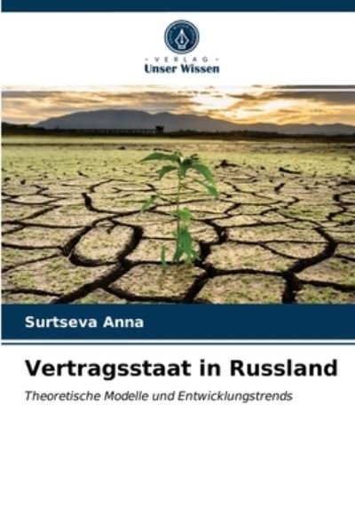 Cover for Surtseva Anna · Vertragsstaat in Russland (Paperback Book) (2021)