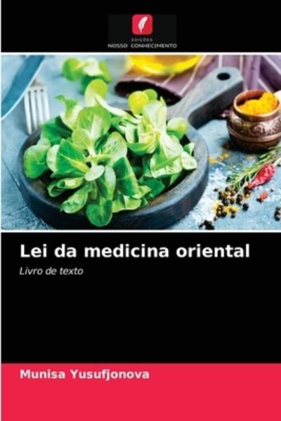 Cover for Munisa Yusufjonova · Lei da medicina oriental (Paperback Book) (2021)