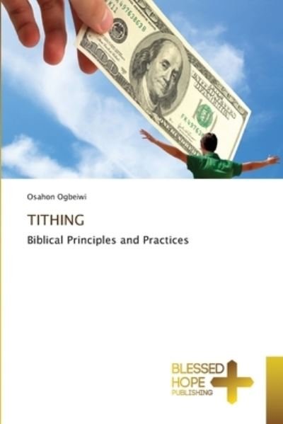 Cover for Osahon Ogbeiwi · Tithing (Taschenbuch) (2022)