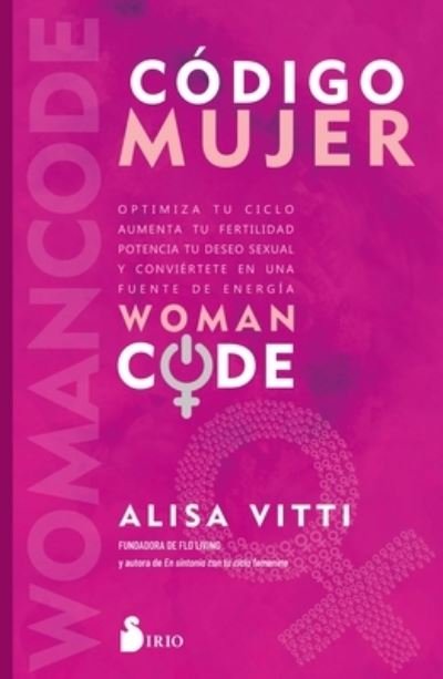 Cover for Alisa Vitti · Codigo Mujer (Paperback Book) (2022)
