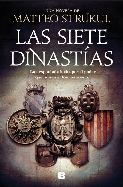 Cover for Matteo Strukul · Las siete dinastias / The Seven Dynasties (Hardcover Book) (2021)