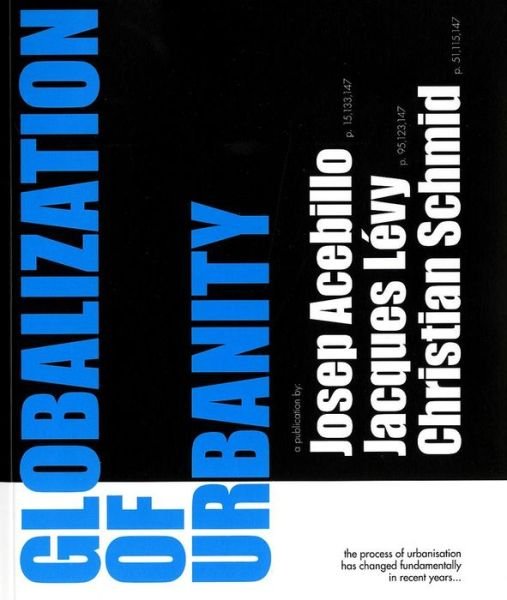 Cover for Josep Acebillo · Globalization of Urbanity (Taschenbuch) [English edition] (2013)