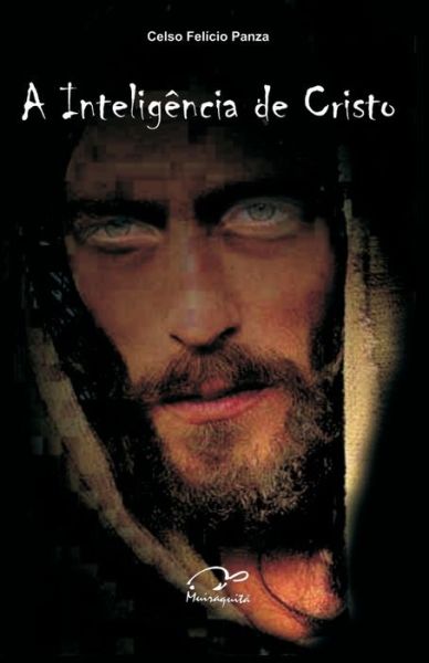 Cover for Celso Felício Panza · A Inteligência de Cristo (Paperback Book) (2021)