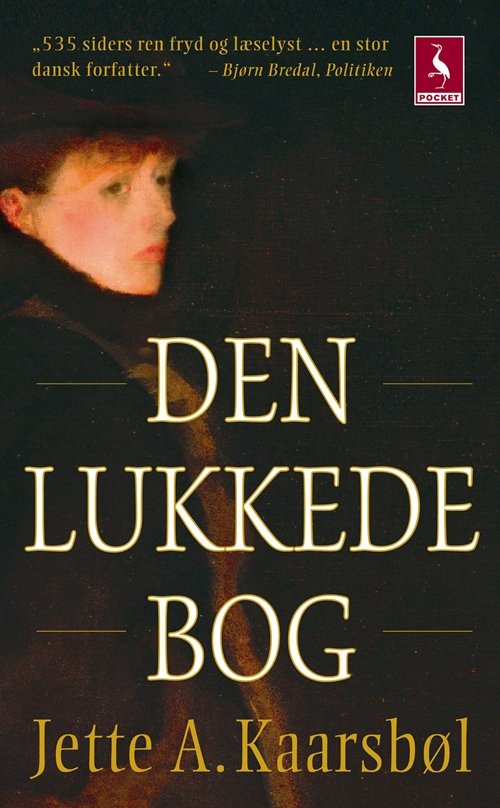 Jette A. Kaarsbøl · Gyldendal Pocket: Den lukkede bog (Book) [5th edition] [Pocket] (2008)