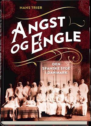 Cover for Hans Trier · Angst og engle (Bound Book) [1st edition] (2018)