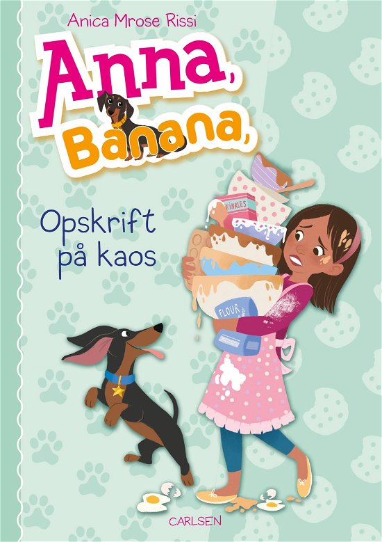 Cover for Anica Mrose Rissi · Anna, Banana: Anna, Banana (6) - Opskrift på kaos (Gebundesens Buch) [1. Ausgabe] (2019)