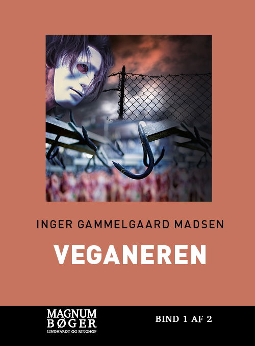 Cover for Inger Gammelgaard Madsen · Veganeren (Storskrift) (Innbunden bok) [1. utgave] (2021)