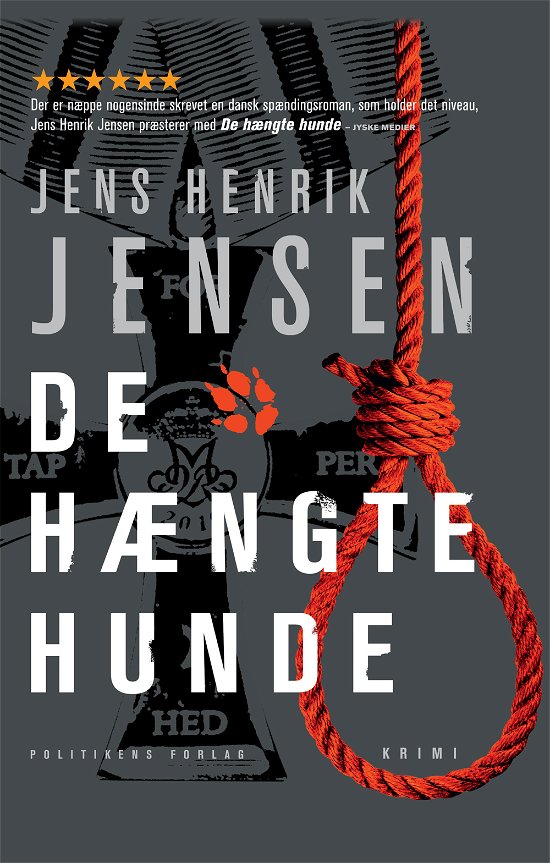 Cover for Jens Henrik Jensen · De hængte hunde (Hardcover Book) [2th edição] [Hardback] (2013)