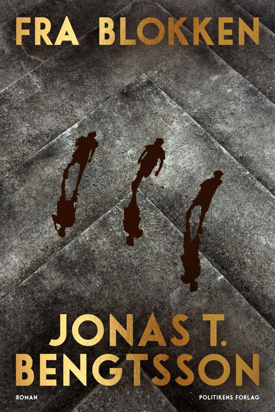 Cover for Jonas T. Bengtsson · Fra blokken (Bound Book) [1º edição] (2020)