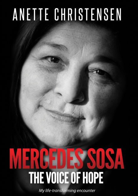 Cover for Anette Christensen · Mercedes Sosa - The Voice of Hope (Paperback Book) [1th edição] (2019)