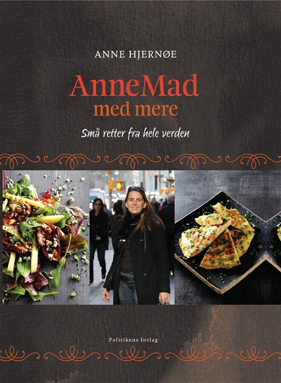 Cover for Anne Hjernøe · AnneMad med mere (Indbundet Bog) [1. udgave] (2011)