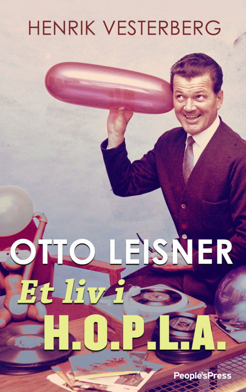 Cover for Henrik Vesterberg · Otto Leisner (Bound Book) [1st edition] [Indbundet] (2019)