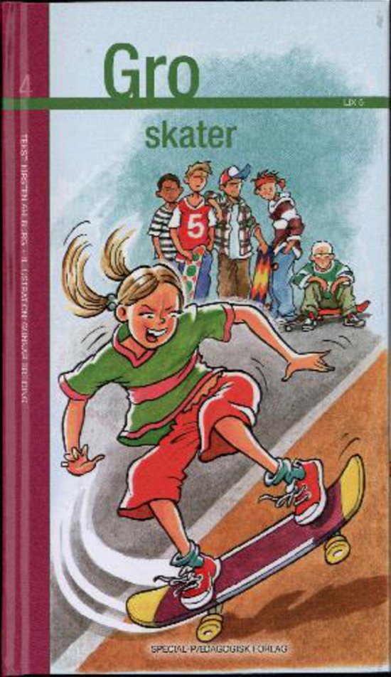 Gro: Gro skater - Kirsten Ahlburg - Libros - Special - 9788776075811 - 5 de mayo de 2011