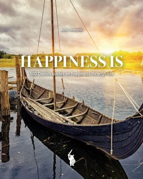 Cover for Mette Odderskov · Happiness Is (Paperback Bog) (2018)