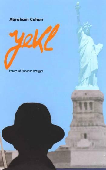 Cover for Abraham Cahan · Yekl (Paperback Book) [1st edition] (2007)