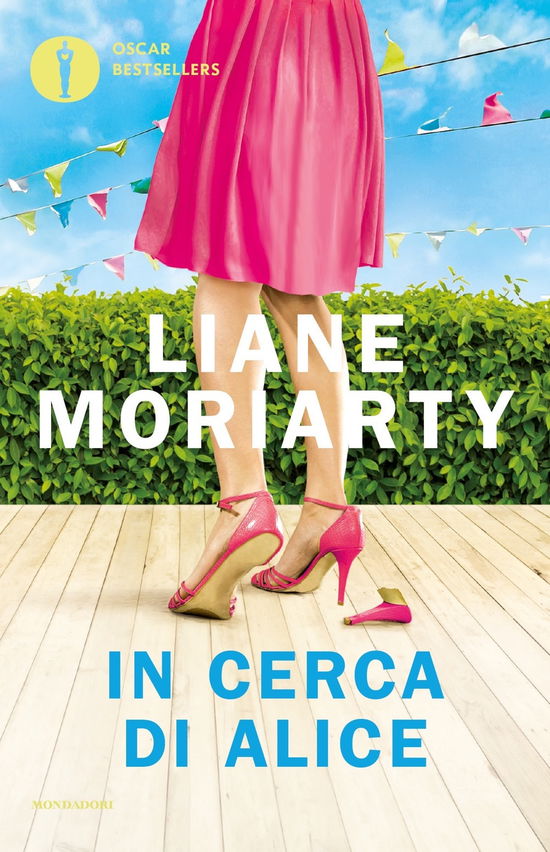 Cover for Liane Moriarty · In Cerca Di Alice (Book)