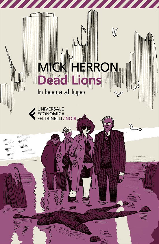 Cover for Mick Herron · Dead Lions. In Bocca Al Lupo (Book)