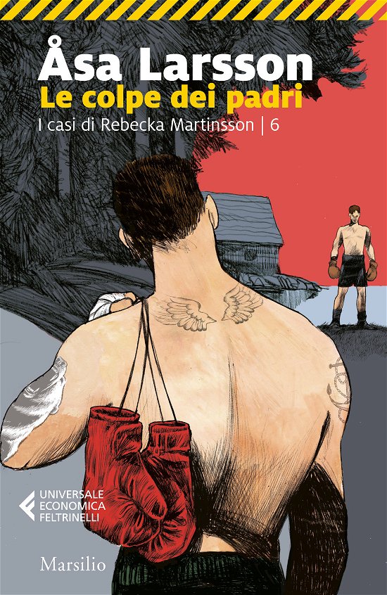 Le Colpe Dei Padri. I Casi Di Rebecka Martinsson #06 - Åsa Larsson - Books -  - 9788829720811 - 
