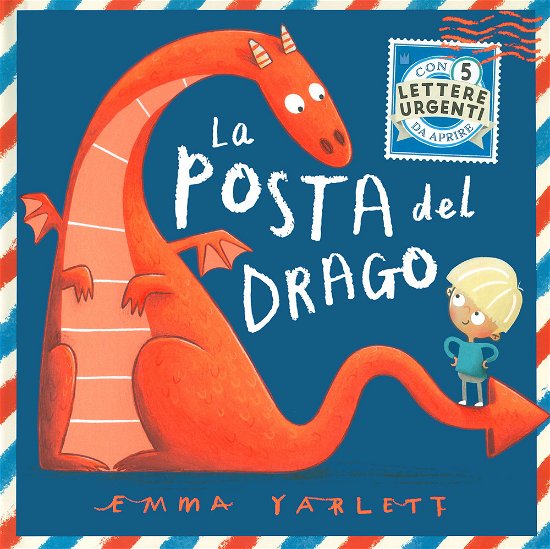 Cover for Emma Yarlett · La Posta Del Drago. Ediz. A Colori (Bok)