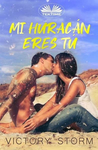 Cover for Victory Storm · Mi Huracan Eres Tu (Paperback Book) (2020)