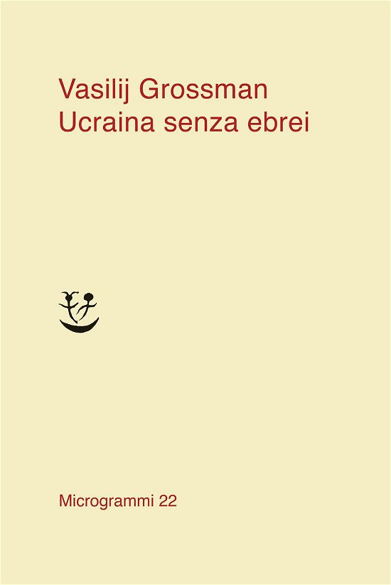 Cover for Vasilij Grossman · Ucraina Senza Ebrei (Buch)