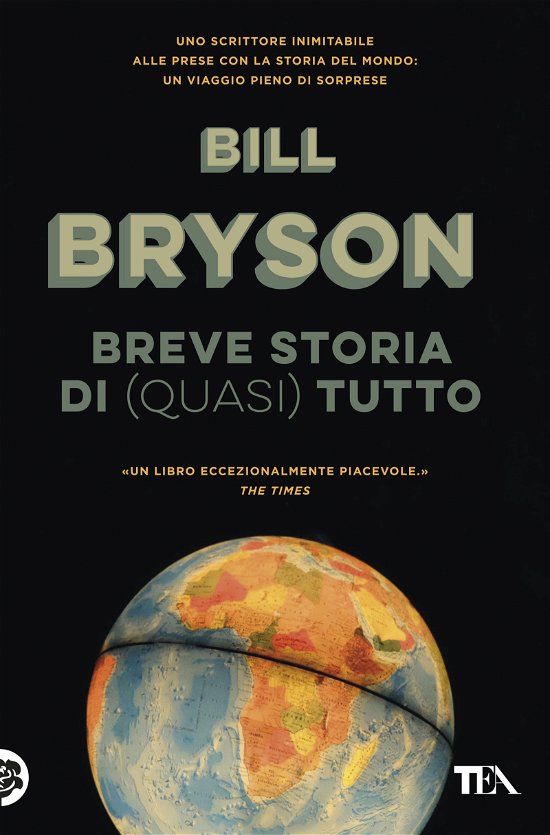Cover for Bill Bryson · Breve Storia Di (Quasi) Tutto (Book)
