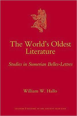 Cover for William W. Hallo · World's Oldest Literature (Hardcover Book) (2009)