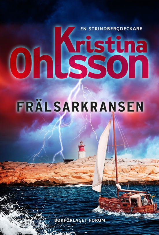 Cover for Kristina Ohlsson · Frälsarkransen (Hardcover Book) (2024)