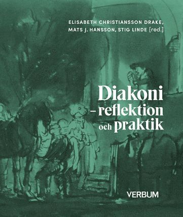 Cover for Fackteologi: Diakoni : reflektion och praktik (Book) (2022)