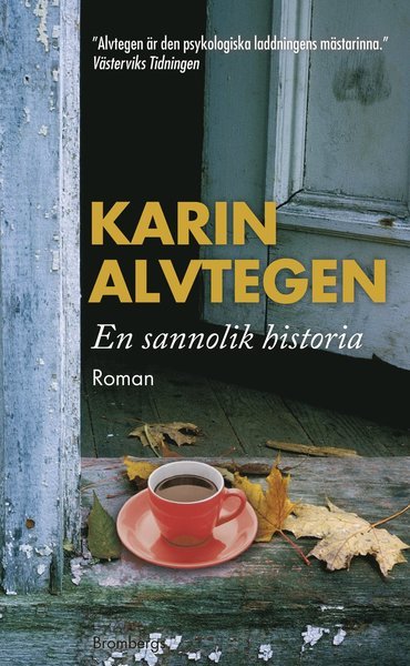Cover for Karin Alvtegen · En sannolik historia (Paperback Bog) (2013)