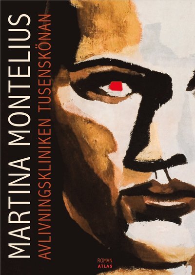 Cover for Martina Montelius · Avlivningskliniken Tusenskönan (Innbunden bok) (2019)