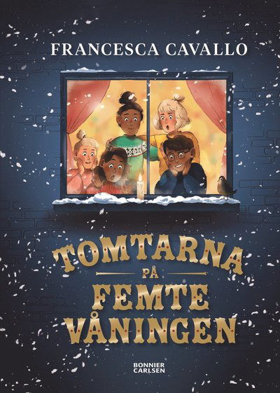 Tomtarna på femte våningen - Francesca Cavallo - Books - Bonnier Carlsen - 9789179752811 - October 26, 2020