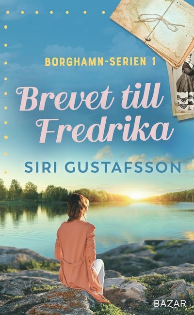 Cover for Siri Gustafsson · Brevet till Fredrika (Paperback Bog) (2022)