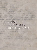 Cover for Signe N Hammar · Bladtätnad (Book) (2013)