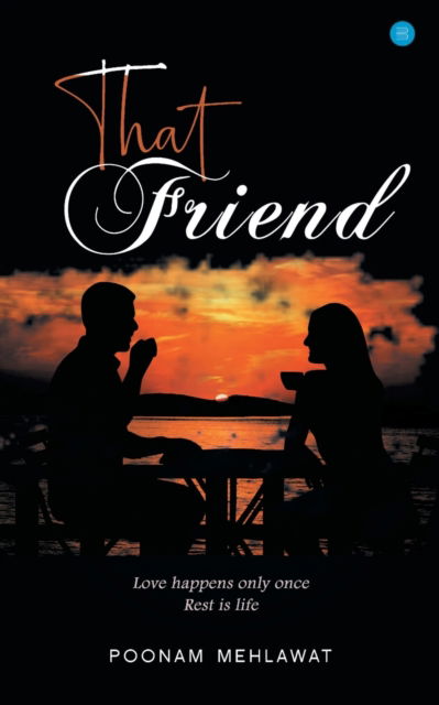 Cover for Poonam Mehlawat Balhara · That Friend (Paperback Book) (2020)